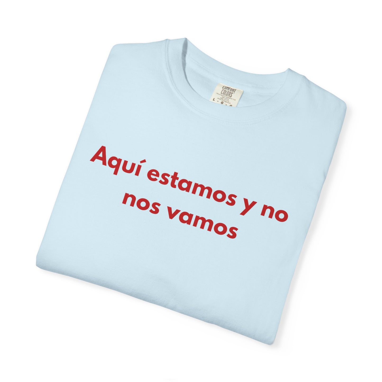 Aqui estamos y no nos vamos