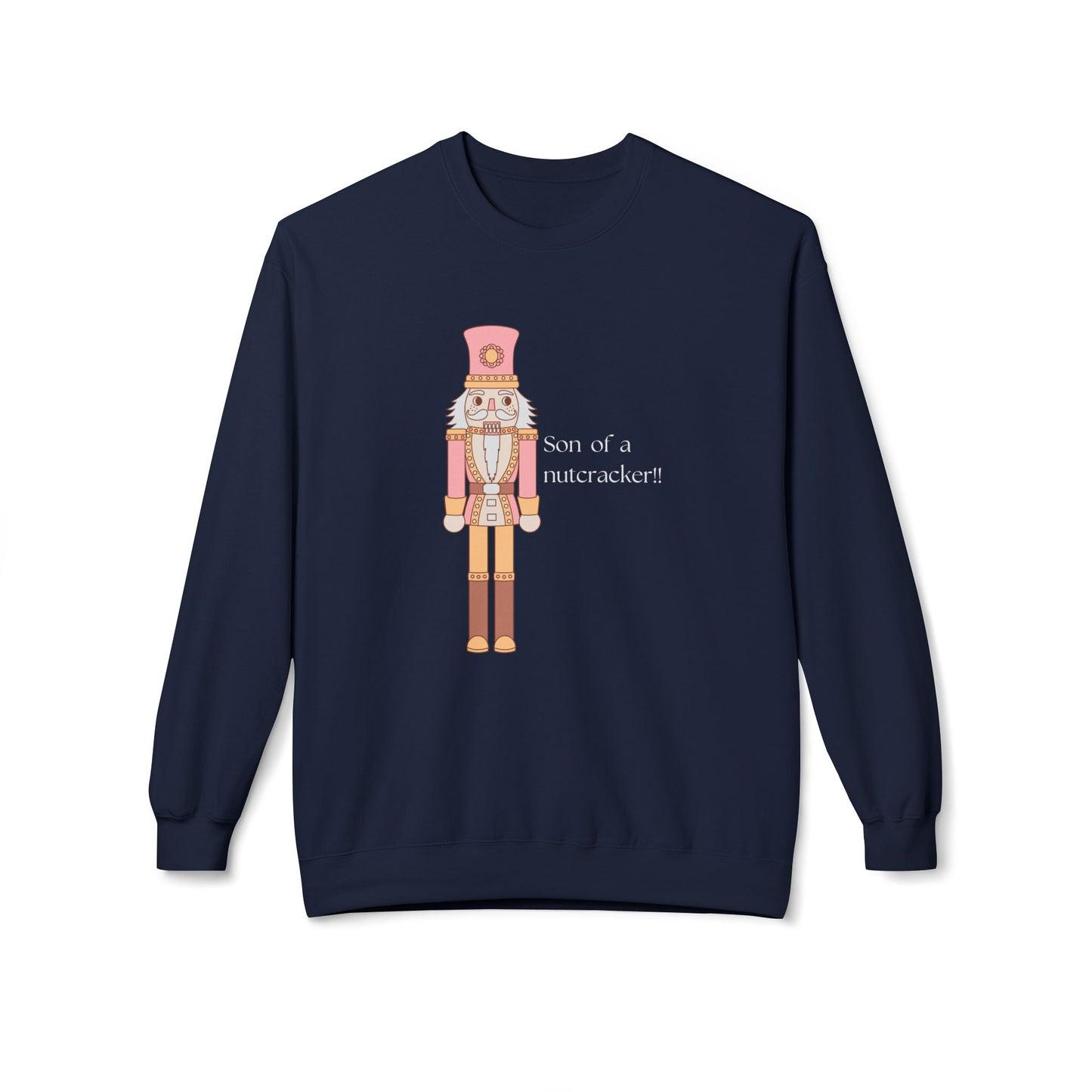 Friday Knights - Son of a nutcracker Fleece Crewneck Sweatshirt
