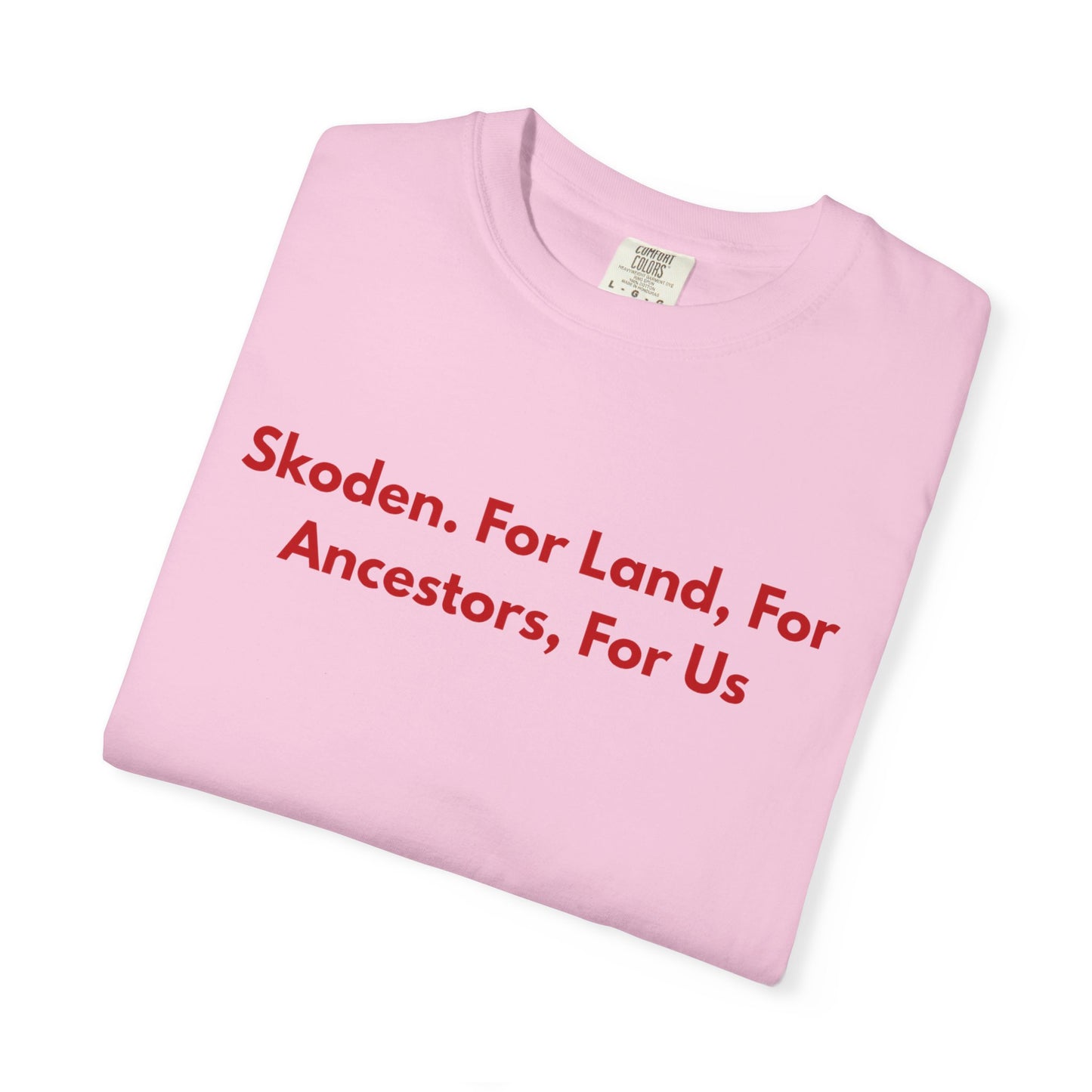 Skoden. For Land, for Ancestors, for Us