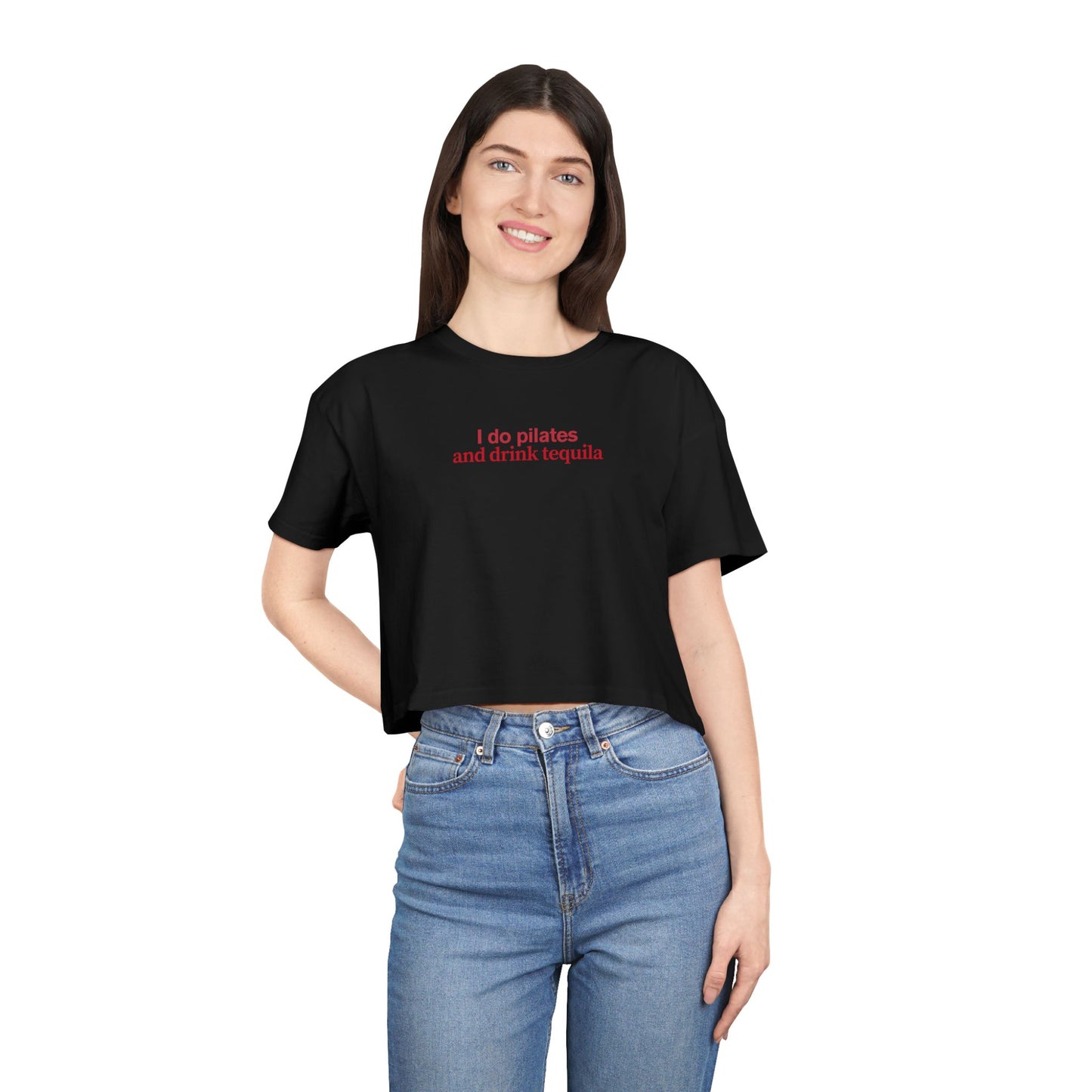 Friday Knights - I do pilates and drink tequila crop top