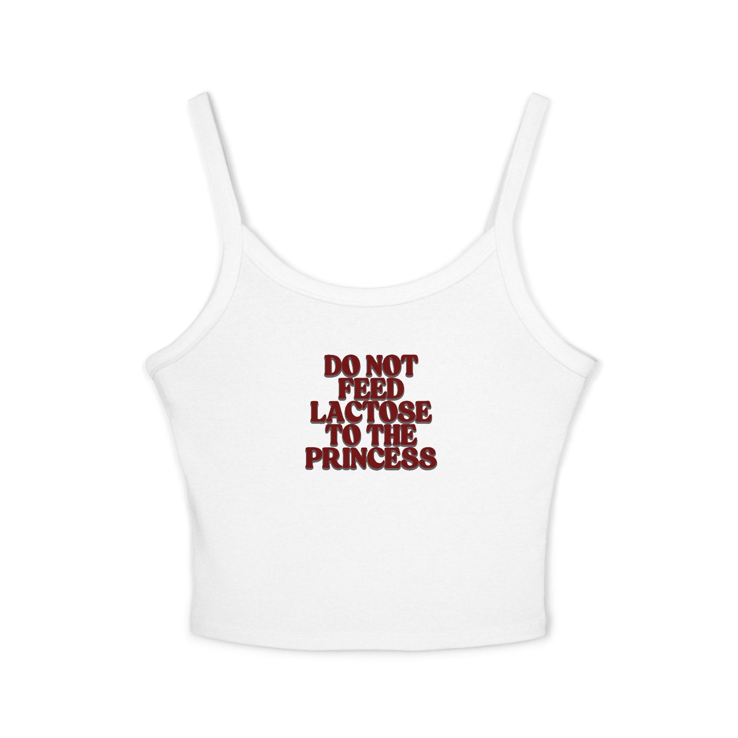 Do Not Feed Lactose To The Princess Tank Top